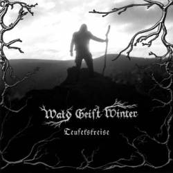 Wald Geist Winter : Teufelskreise